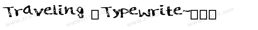 Traveling _Typewrite字体转换